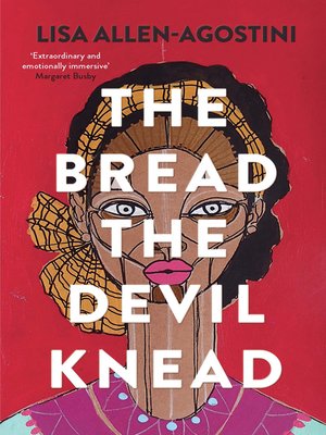 cover image of The Bread the Devil Knead